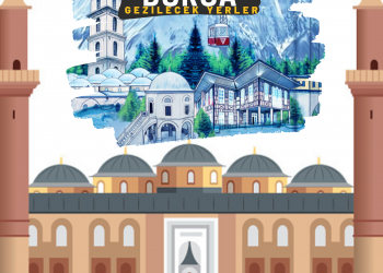 Bursa Gezilecek Yerler