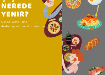 Çeşme’de Nerede Ne Yenir?