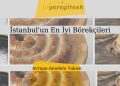 İstanbul’un En İyi Börekçileri
