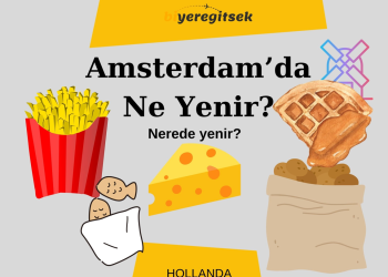 Amsterdam’da Ne Yenir?