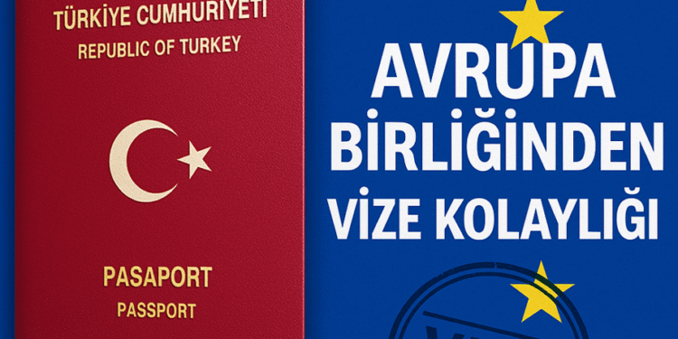 AB’den Türk Vatandaşlarına Schengen Vizesi Kolaylığı