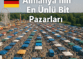 Almanya’nın En Ünlü Bit Pazarları