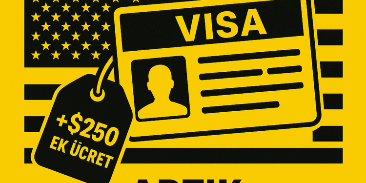 ABD Vize Ücretlerine Rekor Zam